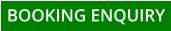 BOOKING ENQUIRY